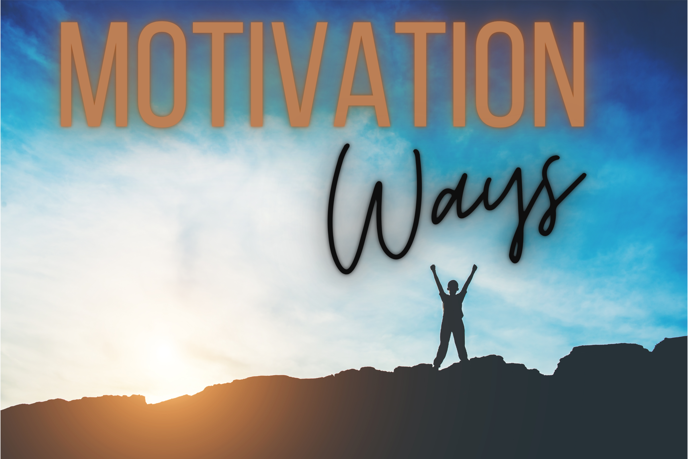 Motivation Ways